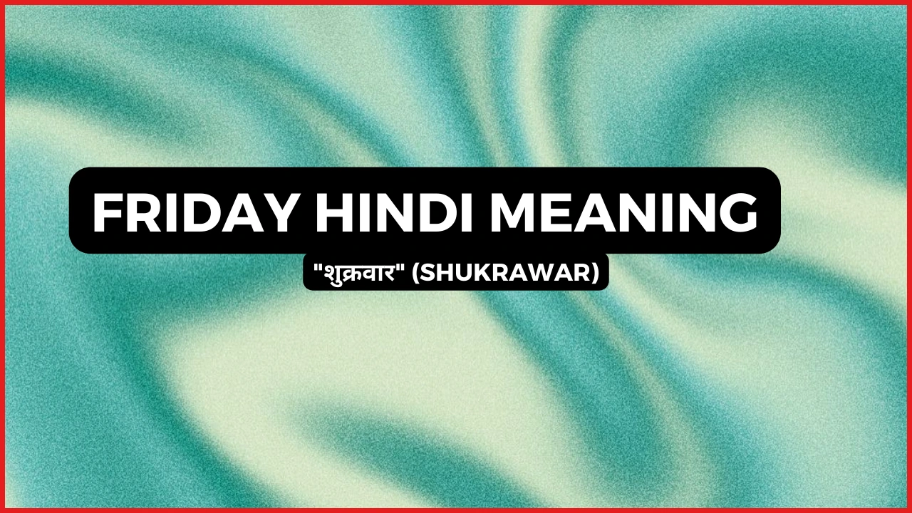 Friday Hindi