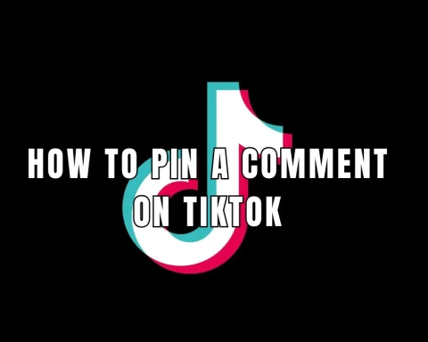 How to Pin a Comment on TikTok